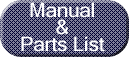 Manual & Parts List